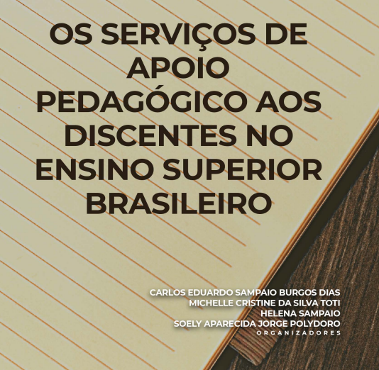 Os serviços de apoio pedagógico aos discentes no ensino superior brasileiro