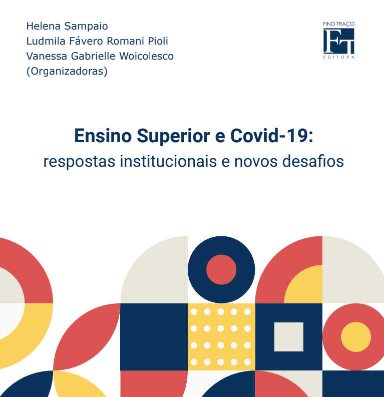 Ensino Superior e COVID-19: respostas institucionais e novos desafios